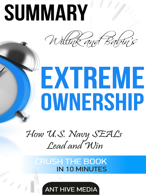 Title details for Jocko Willink and Leif Babin's Extreme Ownership by Ant Hive Media - Available